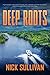 Deep Roots (Caribbean Dive ...