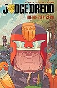 Judge Dredd: Mega-City Zero