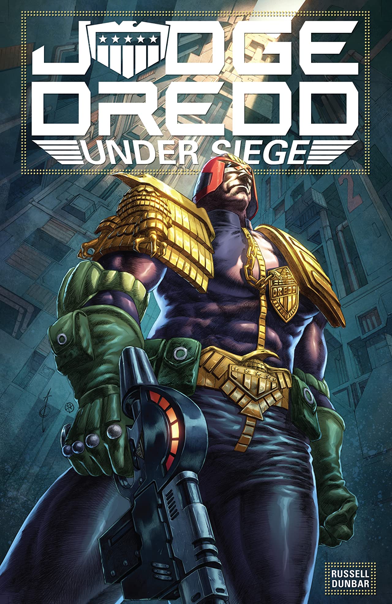 Judge Dredd: Under Siege (Paperback)