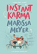 Instant Karma (Instant Karma, #1)