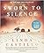 Sworn to Silence by Linda  Castillo