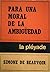 Para una moral de la ambigüedad