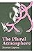 The Plural Atmosphere by Stewart Lupton