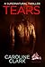 Tears by Caroline Clark