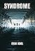 Syndrome by Ryan Krol