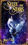 Seize the Stars