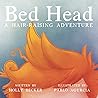 Bed Head: A Hair-Raising Adventure