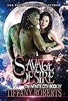 Savage Desire (The Infinite City #4)