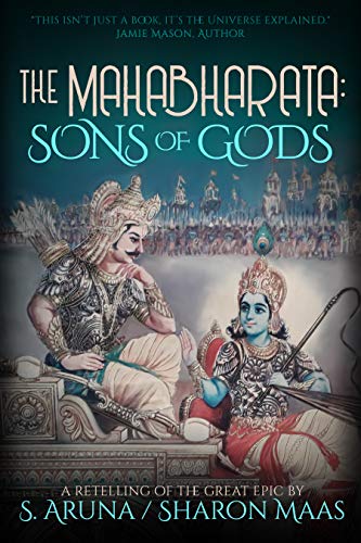 The Mahabharata: Sons of Gods (Kindle Edition)