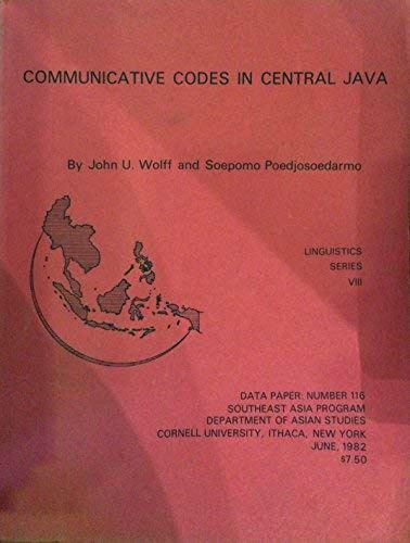 Communicative Codes In Central Java (Linguistics Series VII)
