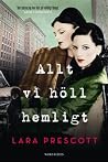 Allt vi höll hemligt