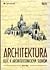 Architektura: Klíč k archit...