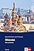 Moskau: Russische Lektüre für das 4. und 5. Lernjahr