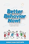Better Behavior Now!