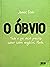 O óbvio