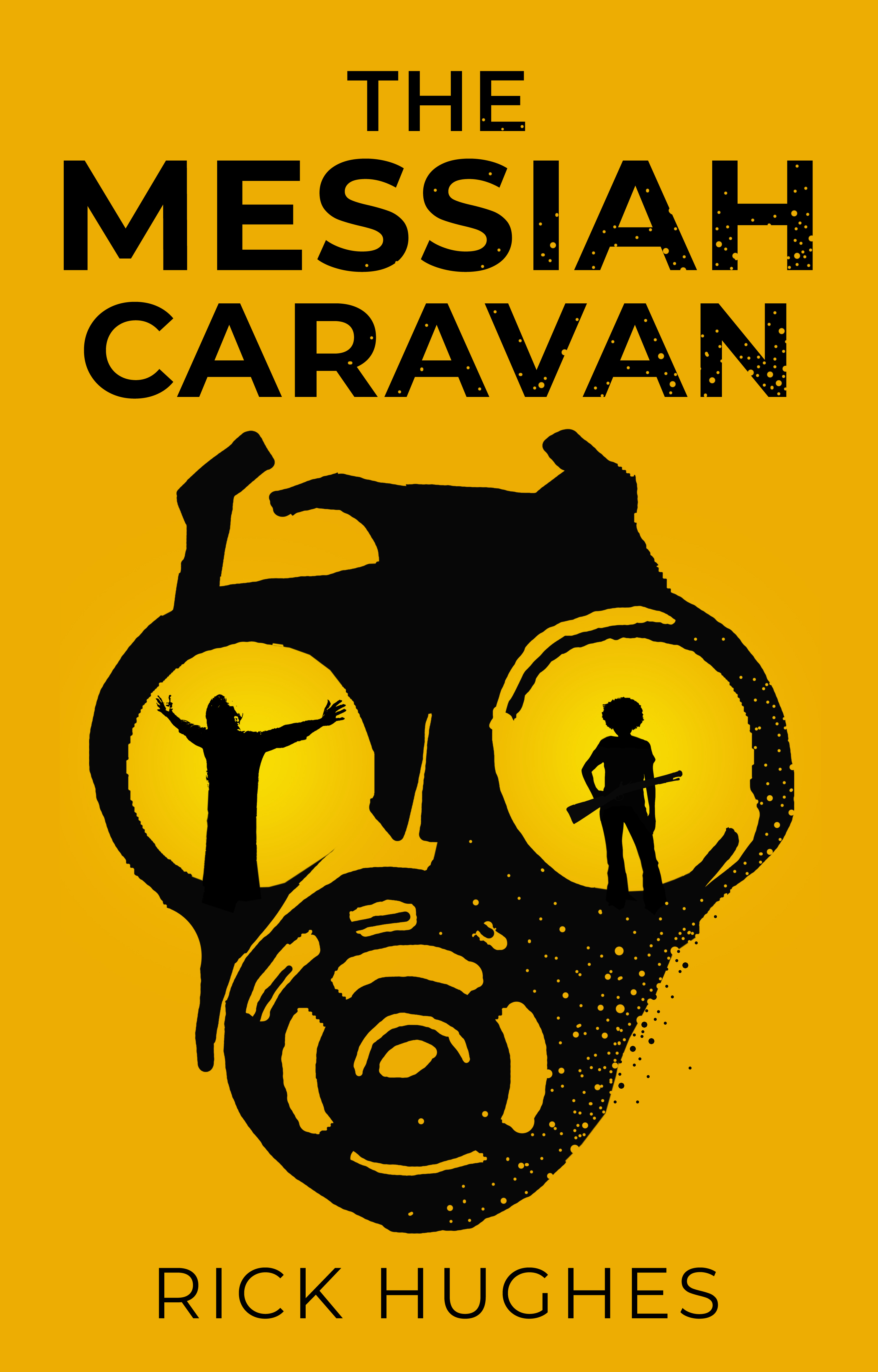 The Messiah Caravan