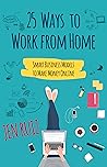 25 Ways to Work F...