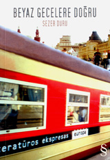 Beyaz Gecelere Doğru (Paperback)