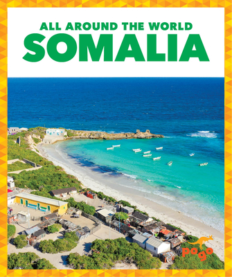 Somalia (Pogo Books: All Around the World)