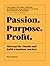 Passion Purpose Profit by Fiona Killackey
