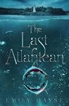 The Last Atlantean by Emily Hayse