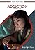 Understanding Addiction (Mental Health Guides)