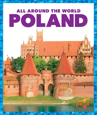 Poland (Pogo Books: All Around the World)