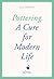Pottering: A Cure for Moder...