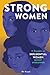 Strong Women by Kari Koeppel
