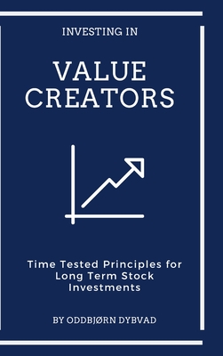 Investing in Value Creators