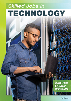 Skilled Jobs in Technology (Jobs for Skilled Workers)