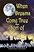 When Dreams Come True - Sor...