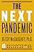 The Next Pandemic
