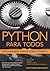 Python Para Todos: Explorando Dados com Python 3 (Portuguese Edition)