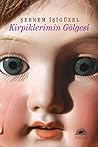 Kirpiklerimin Göl...