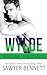 Wylde An Arizona Vengeance Novel by Sawyer Bennett