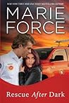 Rescue After Dark by Marie Force