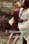 A Midsummer’s Longing
