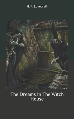 Dreams In The Witch House