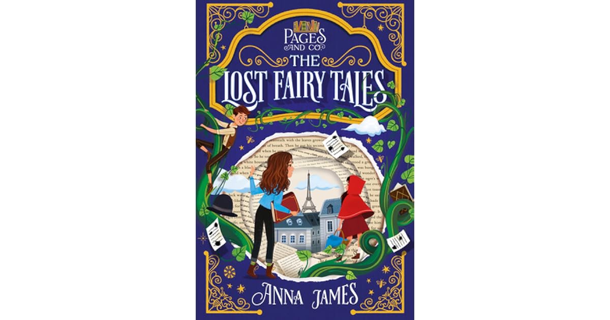 The Lost Fairy Tales (Pages & Co., Book 2) by Anna James