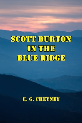 Scott Burton in the Blue Ridge