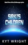 Sirki's Children by Kyt Wright