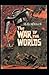 The War of the Worlds Illustrated