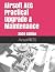 Airsoft AEG Practical Upgrade & Maintenance: 2020 Edition (Airsoft Technical References)