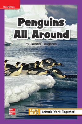 Reading Wonders Leveled Reader Penguins All Around: ELL Unit 4 Week 2 Grade 1 (ELEMENTARY CORE READING)