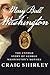 Mary Ball Washington: The untold story of George Washington's mother