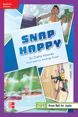 Reading Wonders Leveled Reader Snap Happy: ELL Unit 5 Week 1 Grade 5 (ELEMENTARY CORE READING)
