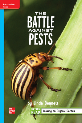 Reading Wonders Leveled Reader The Battle Against Pests: On-Level Unit 3 Week 5 Grade 4 (ELEMENTARY CORE READING)