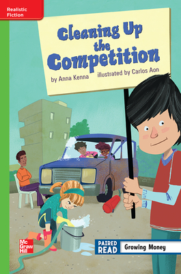 Reading Wonders Leveled Reader Cleaning Up the Competition: Beyond Unit 1 Week 1 Grade 5 (ELEMENTARY CORE READING)