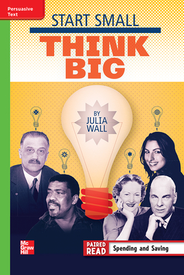 Reading Wonders Leveled Reader Start Small, Think Big: Beyond Unit 1 Week 5 Grade 4 (ELEMENTARY CORE READING)